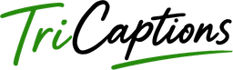 TriCaptions